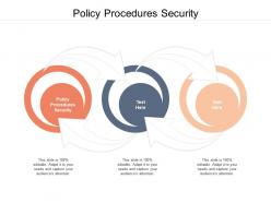 Policy procedures security ppt powerpoint presentation inspiration templates cpb