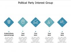 Political party interest group ppt powerpoint presentation pictures microsoft cpb