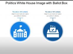 Politics white house image with ballot box