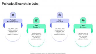 Polkadot Blockchain Jobs In Powerpoint And Google Slides Cpb