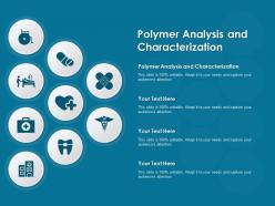 Polymer analysis and characterization ppt powerpoint presentation file gallery