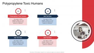 Polypropylene Toxic Humans In Powerpoint And Google Slides Cpb