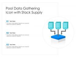 Pool data gathering icon with stack supply