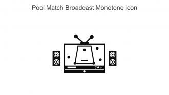 Pool Match Broadcast Monotone Icon In Powerpoint Pptx Png And Editable Eps Format