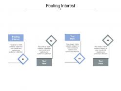 Pooling interest ppt powerpoint presentation pictures background images cpb