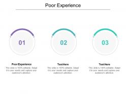 Poor experience ppt powerpoint presentation styles picture cpb