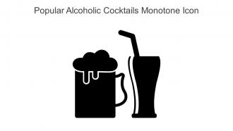 Popular Alcoholic Cocktails Monotone Icon In Powerpoint Pptx Png And Editable Eps Format