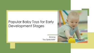 Popular Baby Toys For Early Development Stages PPT Template AT