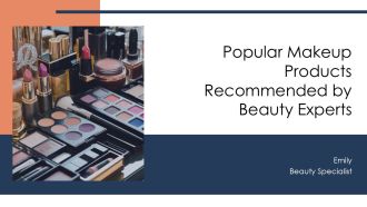 Popular Makeup Products Recommended By Beauty Experts PPT PowerPoint AT