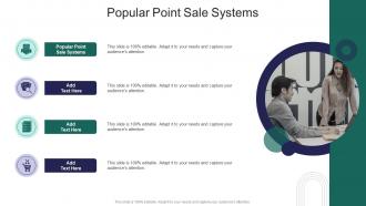 Popular Point Sale Systems In Powerpoint And Google Slides Cpb
