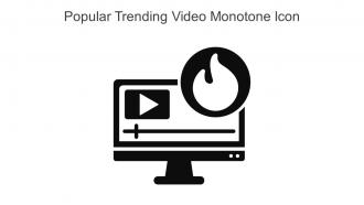 Popular Trending Video Monotone Icon In Powerpoint Pptx Png And Editable Eps Format