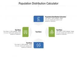 Population distribution calculator ppt powerpoint presentation visual aids cpb