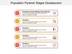 Population pyramid stages development ppt powerpoint presentation ideas smartart cpb