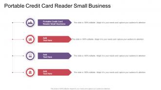 Portable Credit Card Reader Small Business In Powerpoint And Google Slides Cpb