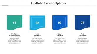 Portfolio career options ppt powerpoint presentation ideas gallery cpb