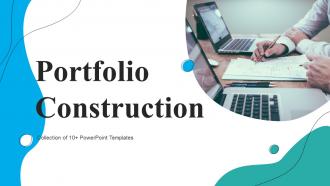 Portfolio Construction Powerpoint Ppt Template Bundles