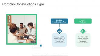Portfolio Constructions Type In Powerpoint And Google Slides Cpb