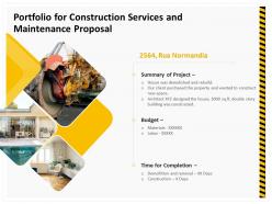 Portfolio For Construction Services And Maintenance Proposal Ppt Example File