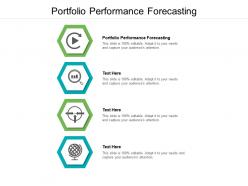 Portfolio performance forecasting ppt powerpoint presentation slides deck cpb