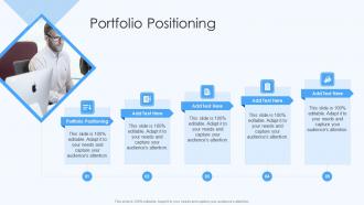 Portfolio Positioning In Powerpoint And Google Slides Cpb