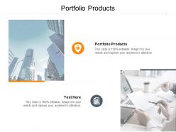Portfolio products ppt powerpoint presentation guide cpb