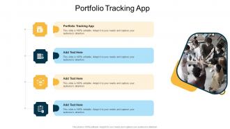 Portfolio Tracking App In Powerpoint And Google Slides Cpb