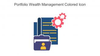 Portfolio Wealth Management Colored Icon In Powerpoint Pptx Png And Editable Eps Format