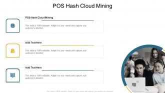 POS Hash Cloud Mining In Powerpoint And Google Slides Cpb