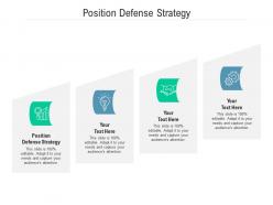 Position defense strategy ppt powerpoint presentation show portrait cpb