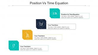 Position Vs Time Equation Ppt Powerpoint Presentation Pictures Background Cpb