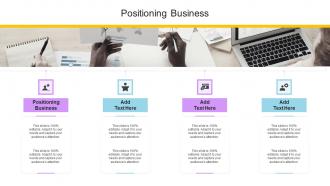 Positioning Business In Powerpoint And Google Slides Cpb