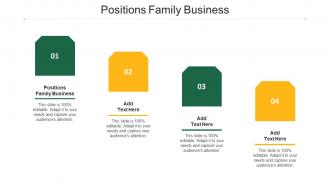 Positions Family Business Ppt Powerpoint Presentation Styles Smartart Cpb
