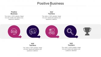 Positive Business Ppt Powerpoint Presentation Slides Portrait Cpb