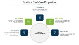 Positive Cashflow Properties Ppt Powerpoint Presentation Layouts Diagrams Cpb