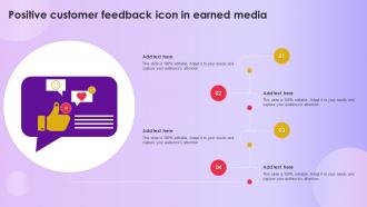 Positive Customer Feedback Icon In Earned Media