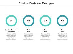 Positive deviance examples ppt powerpoint presentation model background cpb