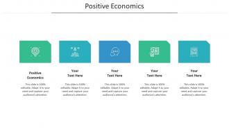 Positive economics ppt powerpoint presentation show graphics cpb
