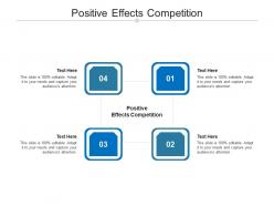 Positive effects competition ppt powerpoint presentation slides styles cpb