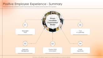 Positive Employee Experience Summary Strategies To Engage The Workforce And Keep Them Satisfied