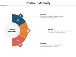 Positive externality ppt powerpoint presentation outline guide cpb