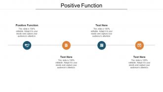 Positive function ppt powerpoint presentation file slideshow cpb