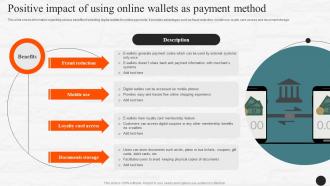Positive Impact Of Using Online Wallets As Payment Method E Wallets As Emerging Payment Method Fin SS V