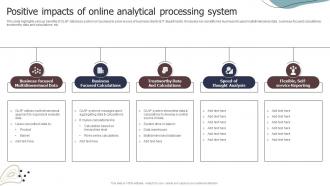 Positive Impacts Of Online Analytical Processing System
