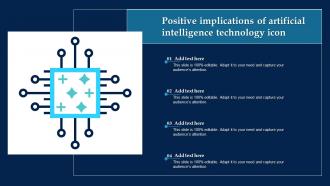 Positive Implications Of Artificial Intelligence Technology Icon
