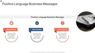 Positive Language Business Messages In Powerpoint And Google Slides Cpb