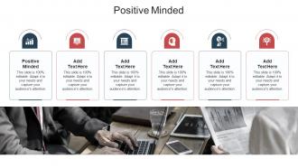 Positive Minded In Powerpoint And Google Slides Cpb