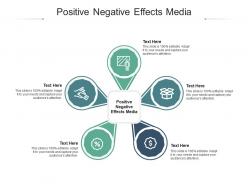 Positive negative effects media ppt powerpoint presentation inspiration professional cpb