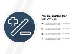 Positive negative icon with division