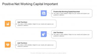 Positive Net Working Capital Important In Powerpoint And Google Slides Cpb