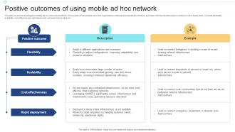 Positive Outcomes Of Using Mobile Ad Hoc Network